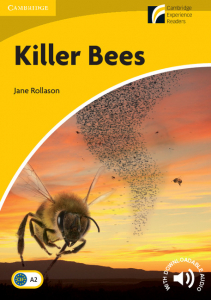 Cambridge Experience Readers: Killer Bees Level 2 Elementary/Lower-intermediate